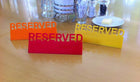 Table Reserved Sign