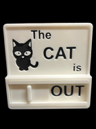 Cat Outside Inside Reminder Sign