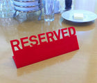 Table Reserved Sign